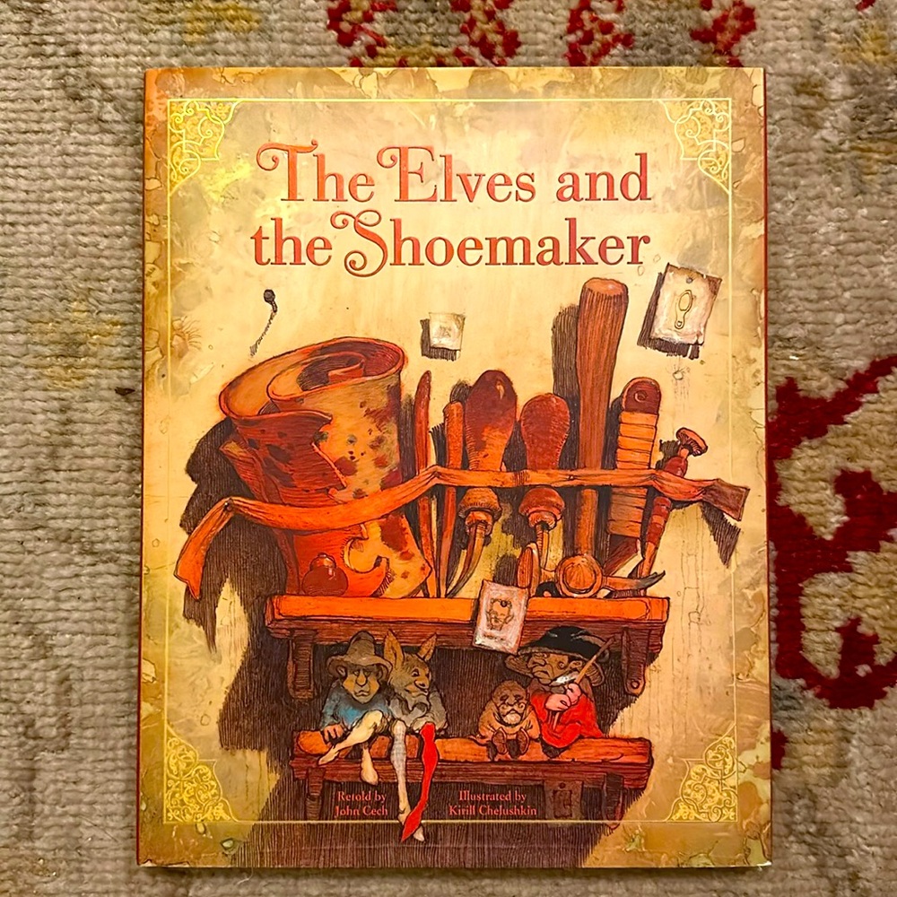 The Elves and the Shoemaker by John Cech (3 for $25)